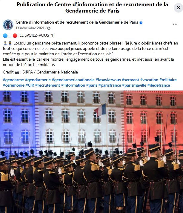 "je jure d'obéir à mes chefs en tout ce qui concerne le service auquel je suis appelé et de ne faire usage de la force qui m'est confiée que pour le maintien de l'ordre et l'exécution des lois".